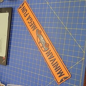 Minivan Mega Fun Orange & Black 3: x 20" Metal Sign